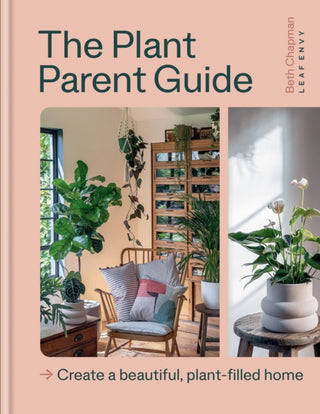 Cover image for 9781804191873 - The Plant Parent Guide