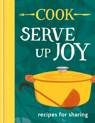 Cover image for 9781804192924 - COOK: Serve up Joy