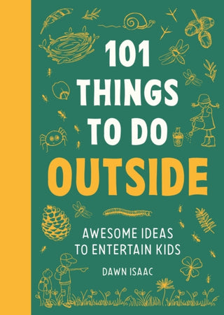 Supplemental image for 9781804192962 - 101 Things to do Outside