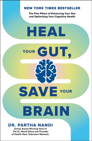 Cover image for 9781804193976 - Heal Your Gut, Save Your Brain