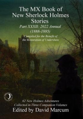 Cover image for 9781804240090 - The MX Book of New Sherlock Holmes Stories - XXXII
