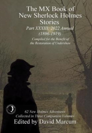 Cover image for 9781804240137 - The MX Book of New Sherlock Holmes Stories - Part XXXIII