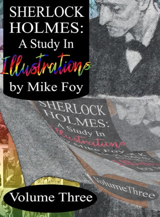 Cover image for 9781804240649 - Sherlock Holmes - A Study in Illustrations - Volume 3