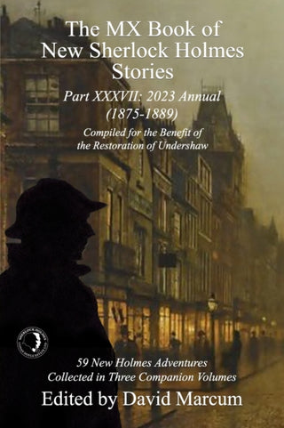 Cover image for 9781804242223 - The MX Book of New Sherlock Holmes Stories Part XXXVII
