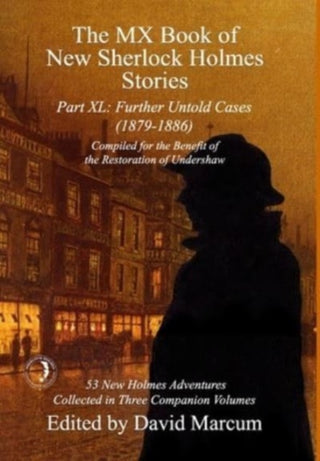 Cover image for 9781804243572 - The MX Book of New Sherlock Holmes Stories Part XL