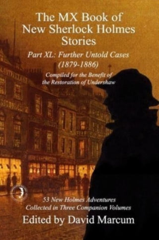 Cover image for 9781804243589 - The MX Book of New Sherlock Holmes Stories Part XL