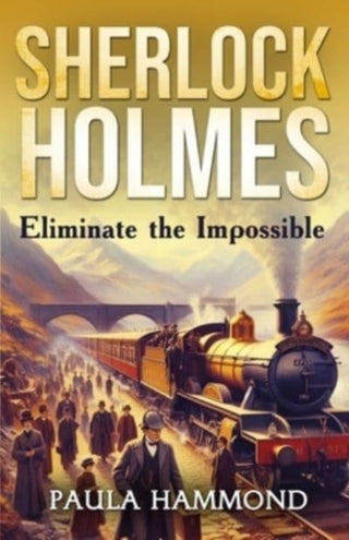 Cover image for 9781804244074 - Sherlock Holmes - Eliminate The Impossible