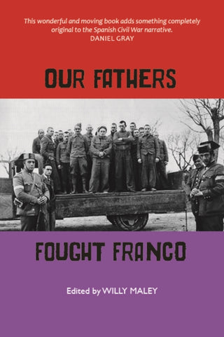Cover image for 9781804250402 - Our Fathers Fought Franco
