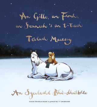 Cover image for 9781804250464 - An Gille, am Famh, an Sionnach 's an t-Each