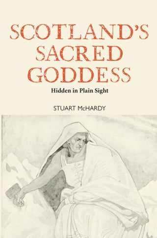 Cover image for 9781804251652 - Scotland's Sacred Goddess
