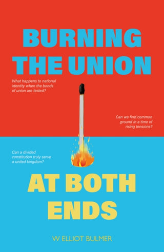 Cover image for 9781804252819 - Burning the Union at Both Ends