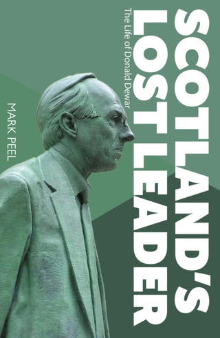 Cover image for 9781804253465 - Scotland’s Lost Leader