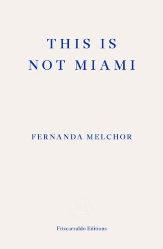 Cover image for 9781804270189 - This is Not Miami