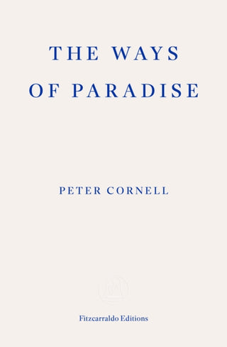 Cover image for 9781804271063 - The Ways of Paradise