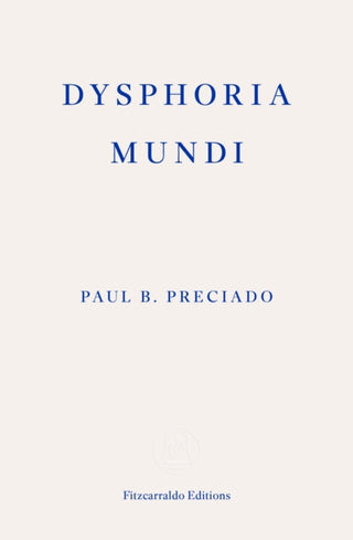 Cover image for 9781804271452 - Dysphoria Mundi