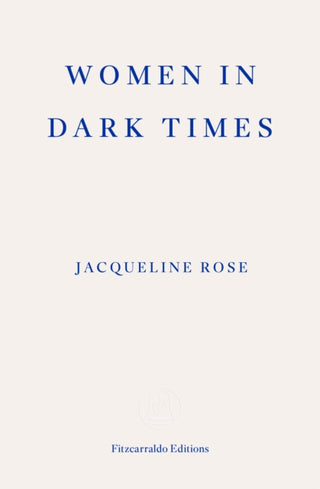 Cover image for 9781804271711 - Women in Dark Times