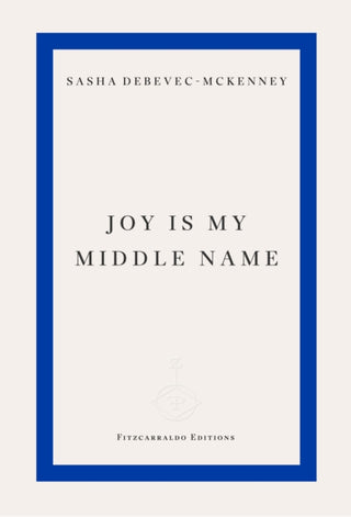 Cover image for 9781804271872 - Joy Is My Middle Name