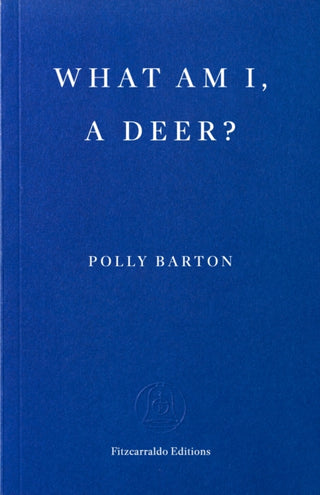 Cover image for 9781804272176 - What Am I, A Deer?
