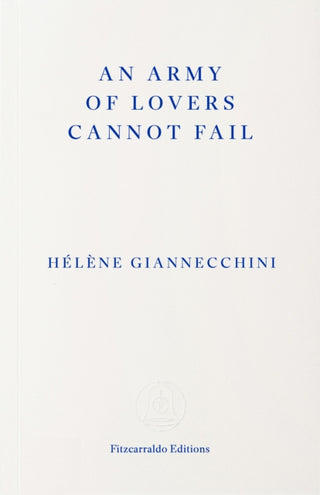 Cover image for 9781804272220 - An Army of Lovers Cannot Fail