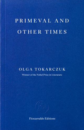 Cover image for 9781804272596 - Primeval and Other Times