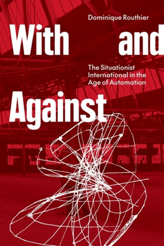 Cover image for 9781804292556 - With and Against