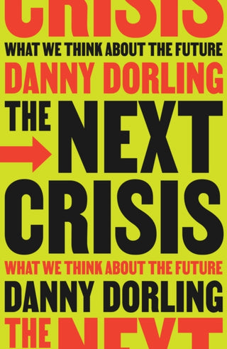 Cover image for 9781804294345 - The Next Crisis