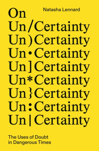 Cover image for 9781804295618 - On Un/Certainty