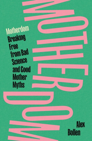 Cover image for 9781804297537 - Motherdom
