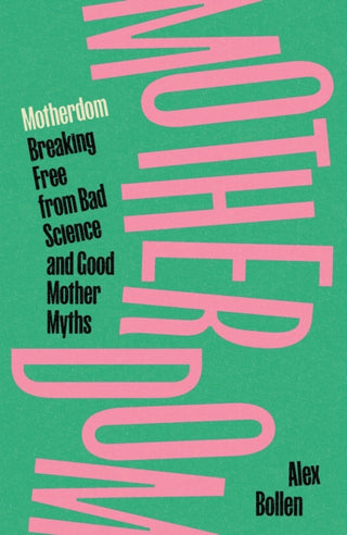 Cover image for 9781804297544 - Motherdom
