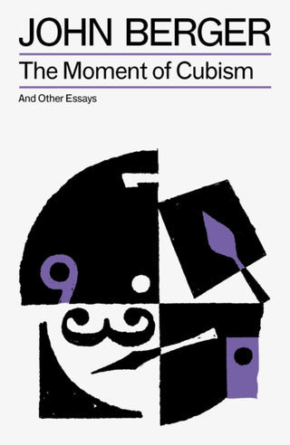 Cover image for 9781804298633 - The Moment of Cubism