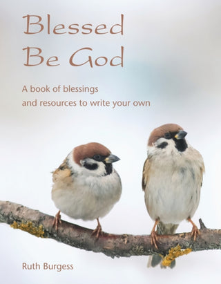 Cover image for 9781804323472 - Blessed Be God