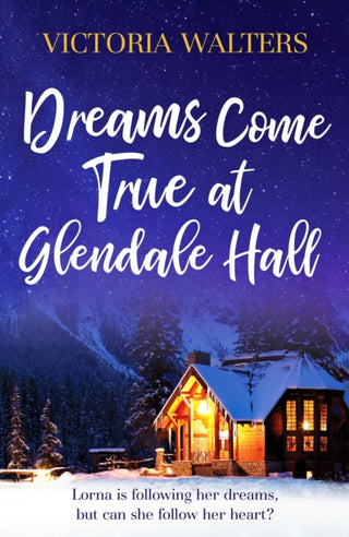 Cover image for 9781804360002 - Dreams Come True at Glendale Hall