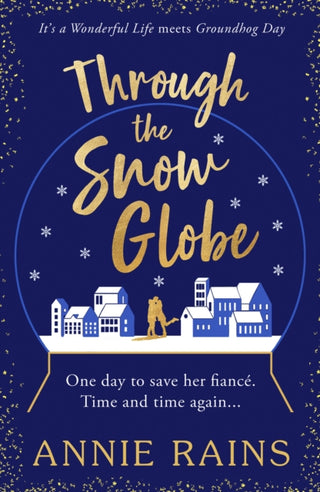 Cover image for 9781804365724 - Through the Snow Globe