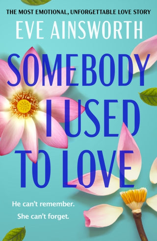 Cover image for 9781804367742 - Somebody I Used to Love