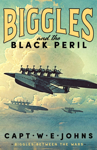 Cover image for 9781804368534 - Biggles and the Black Peril