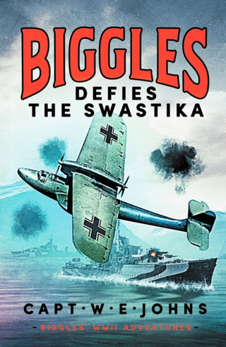Supplemental image for 9781804368695 - Biggles Defies the Swastika