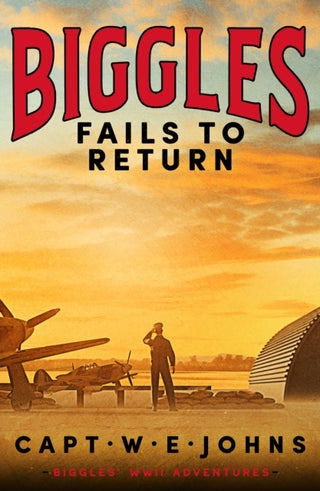 Cover image for 9781804368732 - Biggles Fails to Return