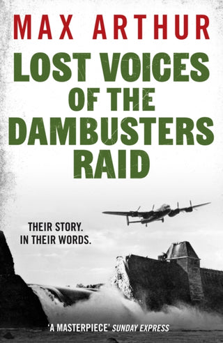 Cover image for 9781804369852 - Lost Voices of the Dambusters Raid