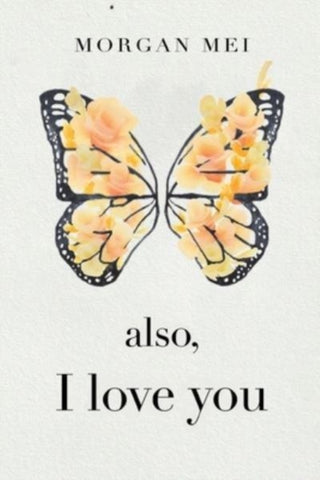 Supplemental image for 9781804391082 - Also, I Love You