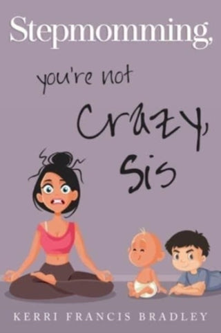 Cover image for 9781804391303 - Stepmomming