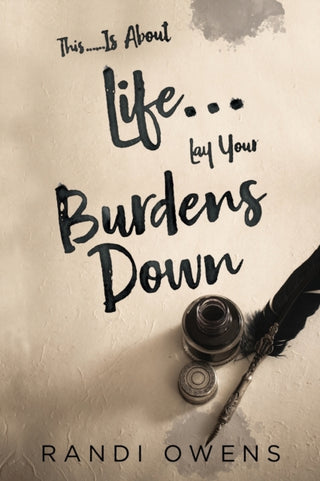 Cover image for 9781804396117 - This... Is About Life... Lay Your Burdens Down