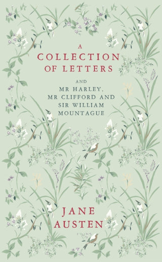 Cover image for 9781804471753 - A Collection of Letters: and Mr Harley, Mr Clifford and Sir William Mountague