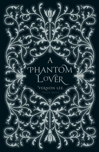 Cover image for 9781804472095 - A Phantom Lover