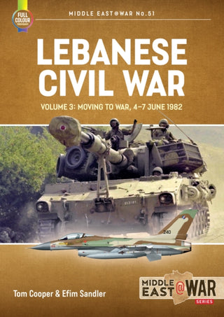 Cover image for 9781804510360 - Lebanese Civil War Volume 3