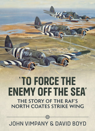 Cover image for 9781804510858 - To Force the Enemy off the Sea