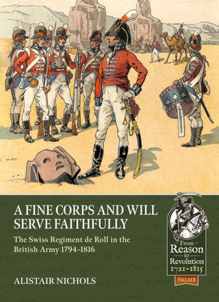 Cover image for 9781804511916 - A Fine Corps and will Serve Faithfully
