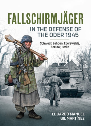 Cover image for 9781804512425 - Fallschirmjager — In The Defense Of The Oder 1945