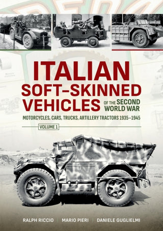 Cover image for 9781804513279 - Italian Soft-Skinned Vehicles of the Second World War