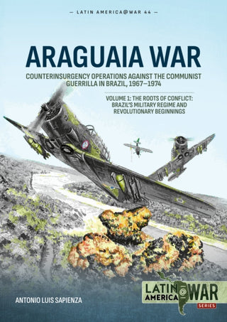Cover image for 9781804515754 - Araguaia War Volume 1