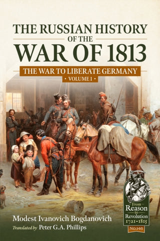 Cover image for 9781804516782 - The Russian History of the War of 1813 Volume 1